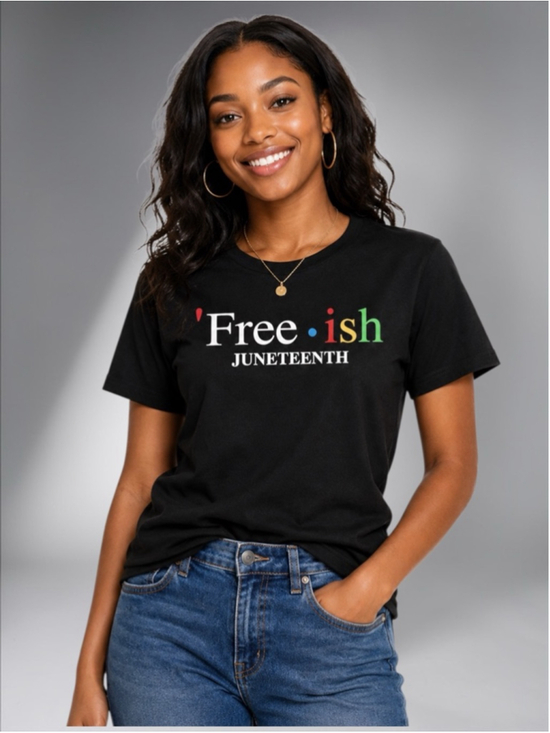 None Tops - “Free-ish Juneteenth Since 1865” Graphic Tee – Women’s Size M
